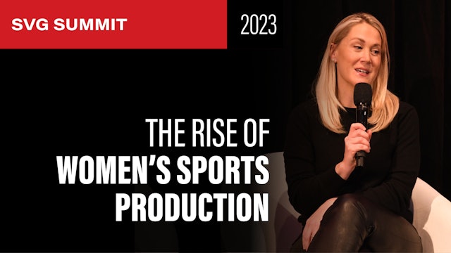 The Rise of Women’s Sports Production