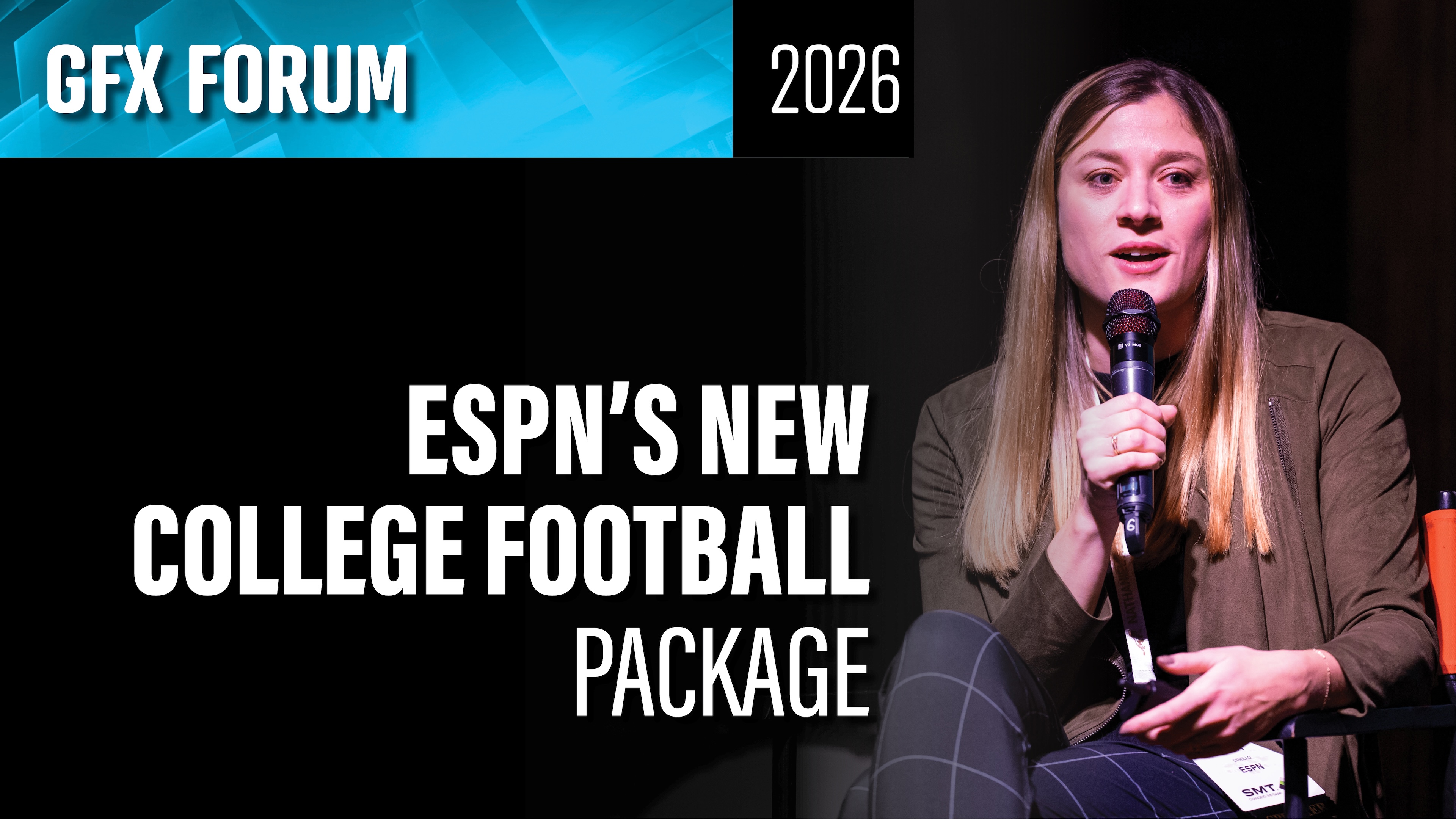 GFX Featured Presentation: Inside ESPN’s Sprawling College Football Package