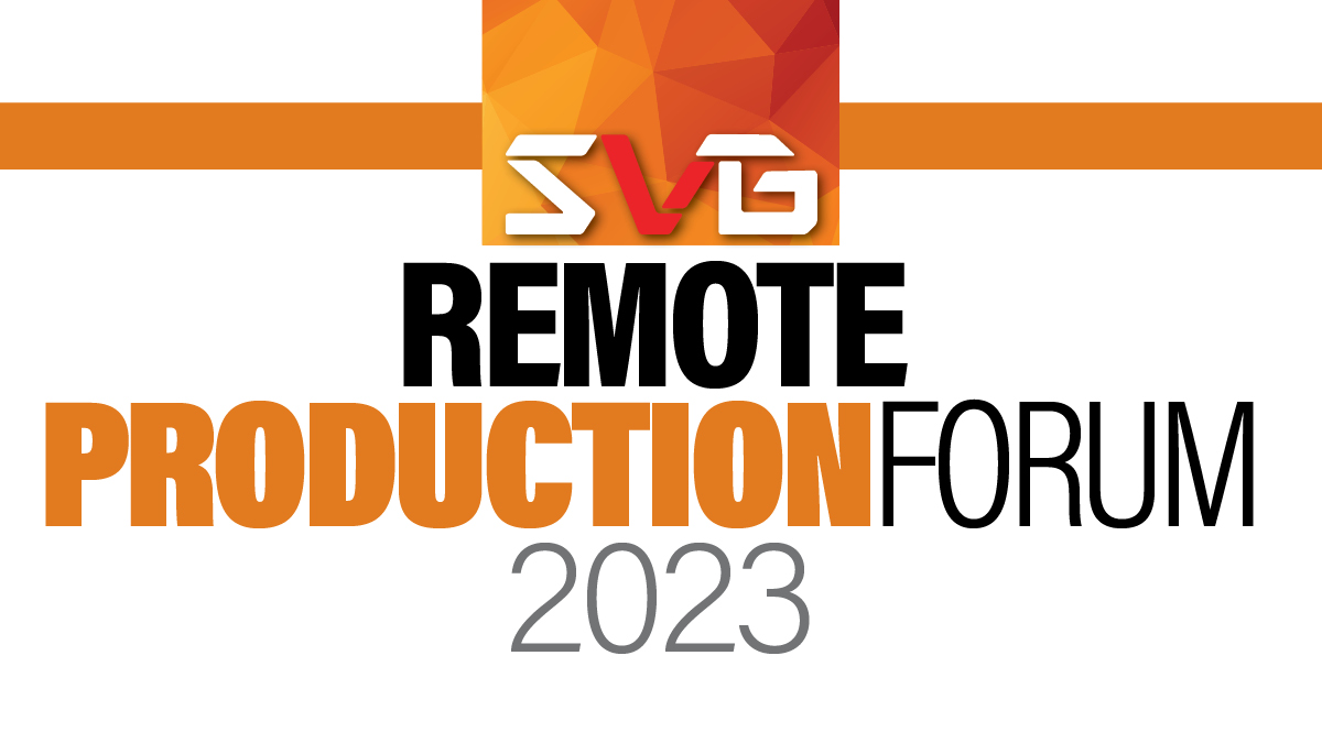 SVG Remote Production Forum 2023