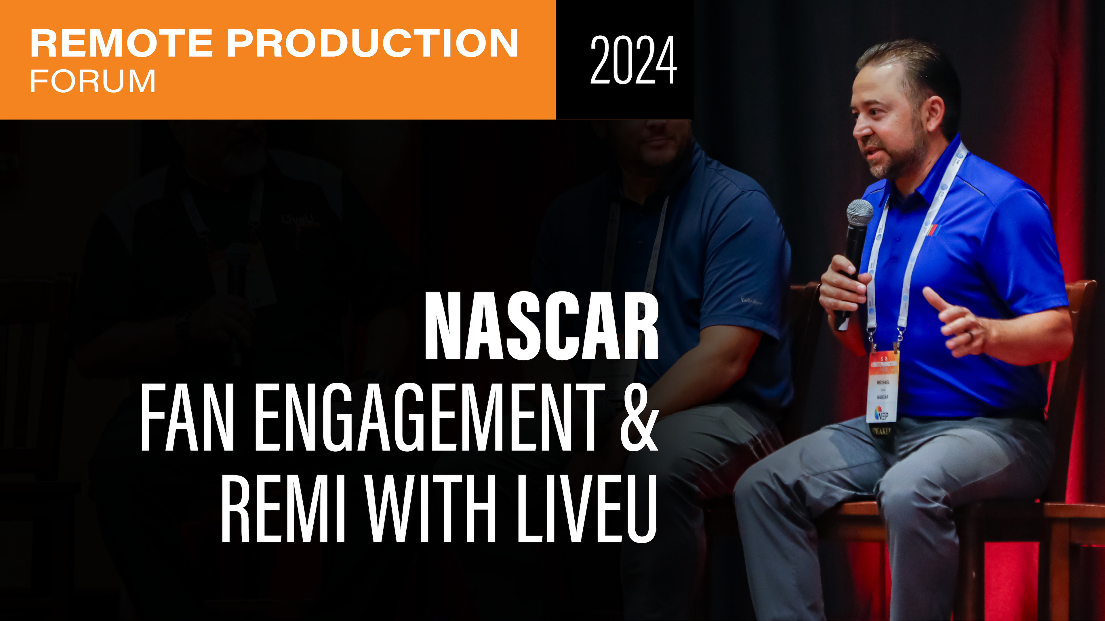 NASCAR & LiveU Talk Fan Engagement & REMI Workflows