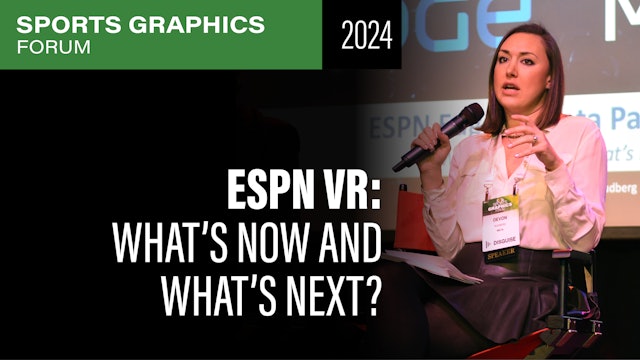 ESPN Virtual Reality: What’s Now and What’s Next