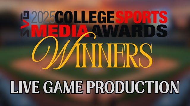 Outstanding Live Game Production - CSMAs 2025