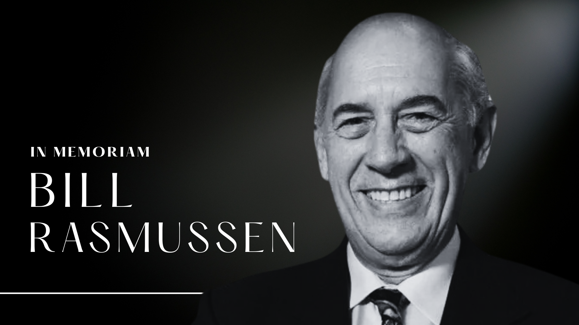 In Memoriam: Bill Rasmussen