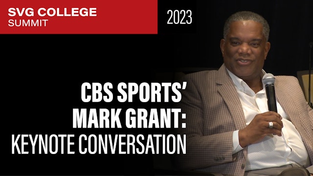 CBS Sports Director Mark Grant: A Keynote Conversation