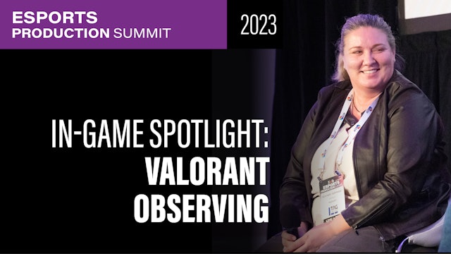 In-Game Observer Spotlight: VALORANT Observing