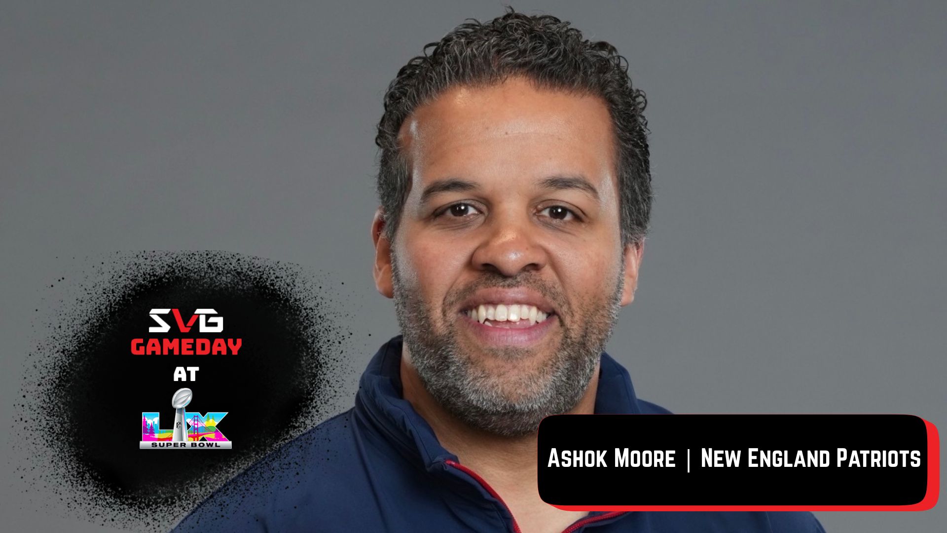 SVG GameDay, Super Bowl LX Special: New England Patriots' Ashok Moore