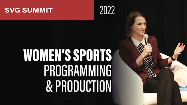 Spotlight on Women’s Sports Programming and Production