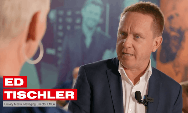 Gravity Media’s Ed Tischler Dissects ...