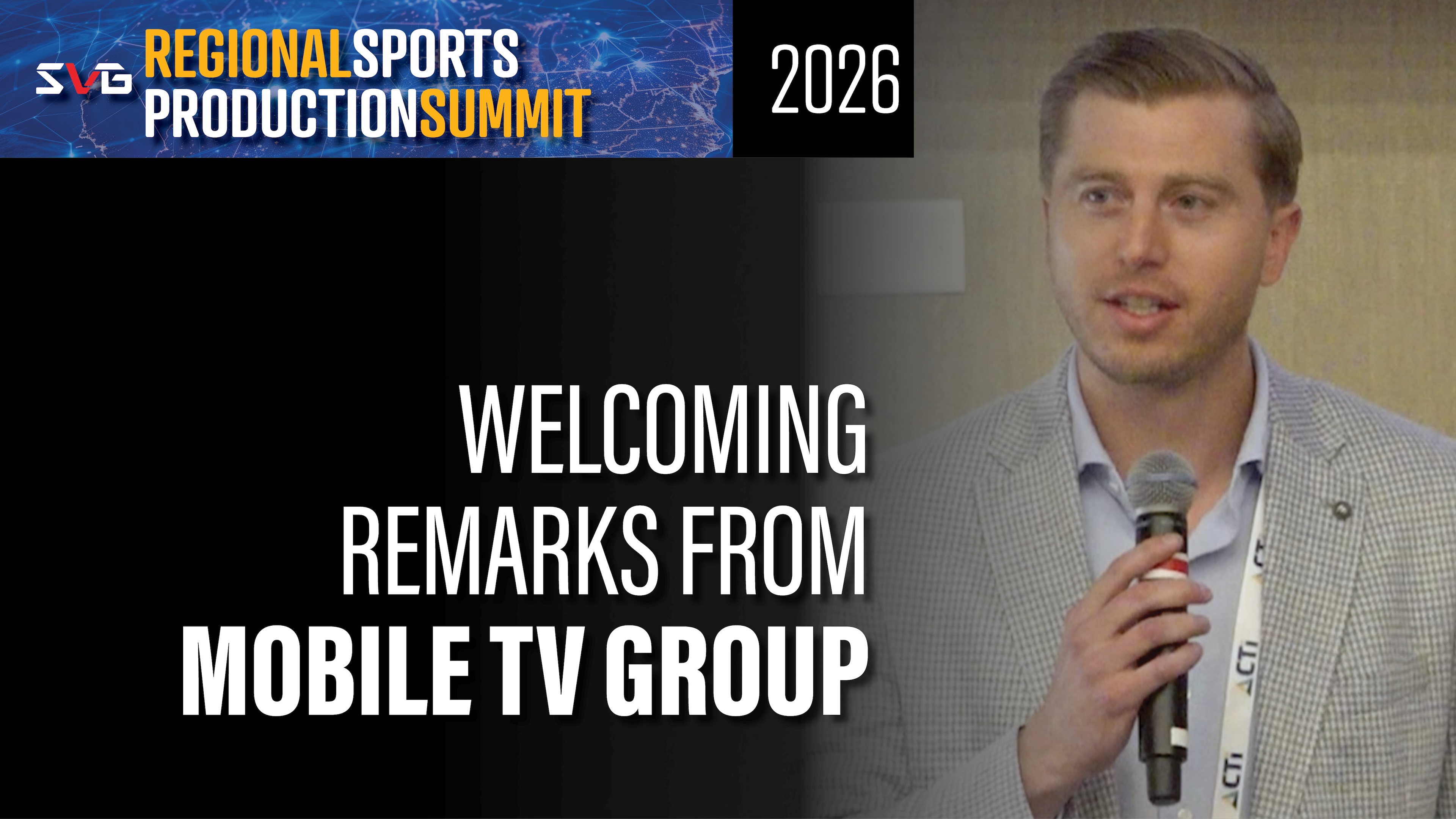 Welcoming Remarks from Mobile TV Group