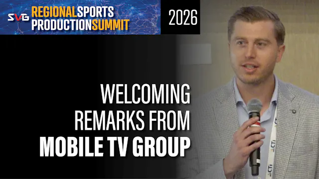 Welcoming Remarks from Mobile TV Group