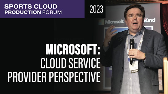 Microsoft: Cloud Service Provider Perspective
