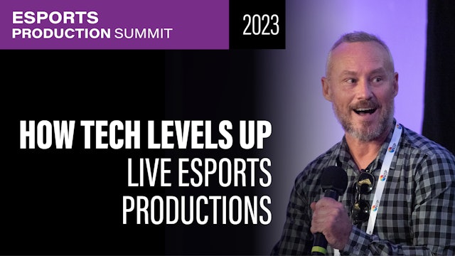 Tech Perspectives: How Technology Levels Up Live Esports Productions