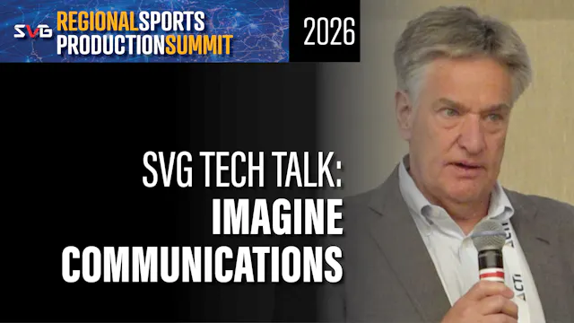 SVG Tech Talk: Imagine Communications