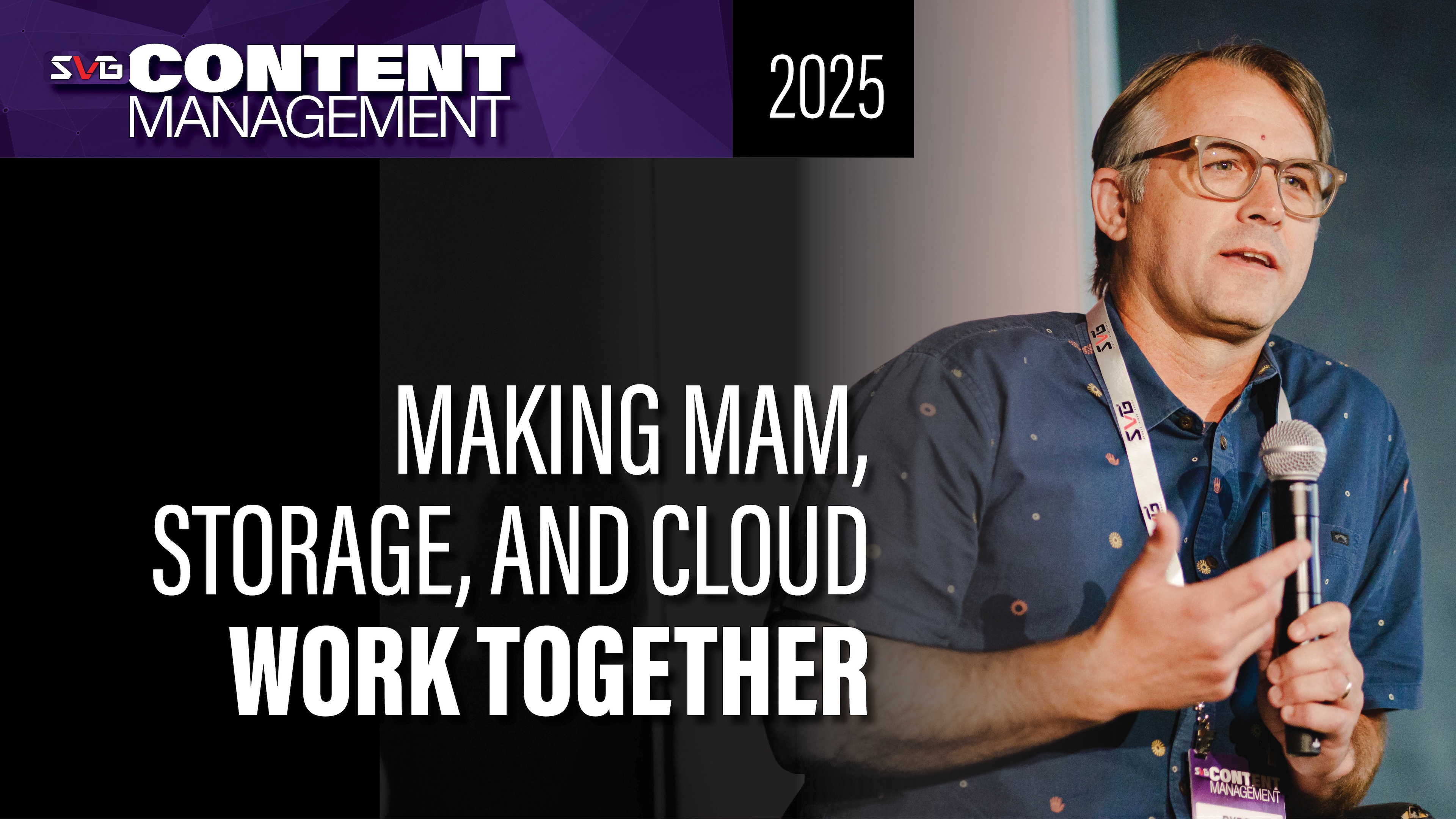 The Great Integration: Making Your MAM, Storage, and Cloud Systems Work Together