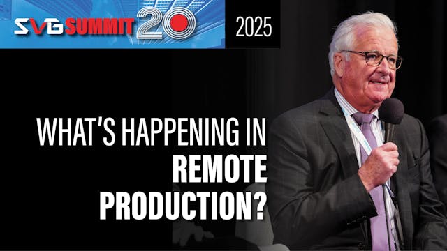 What’s Happening in Remote Production?