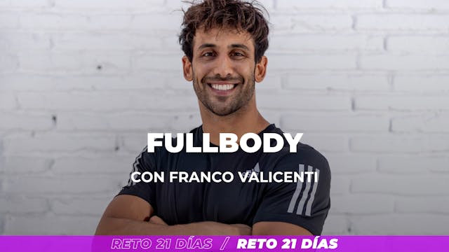Día 9: Full Body con Franco Valicenti