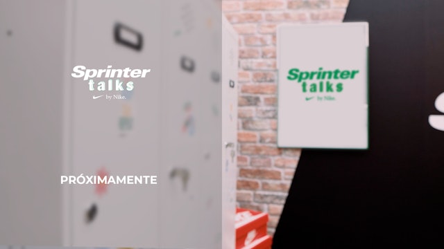 Sprinter Talks by Nike. Próximamente