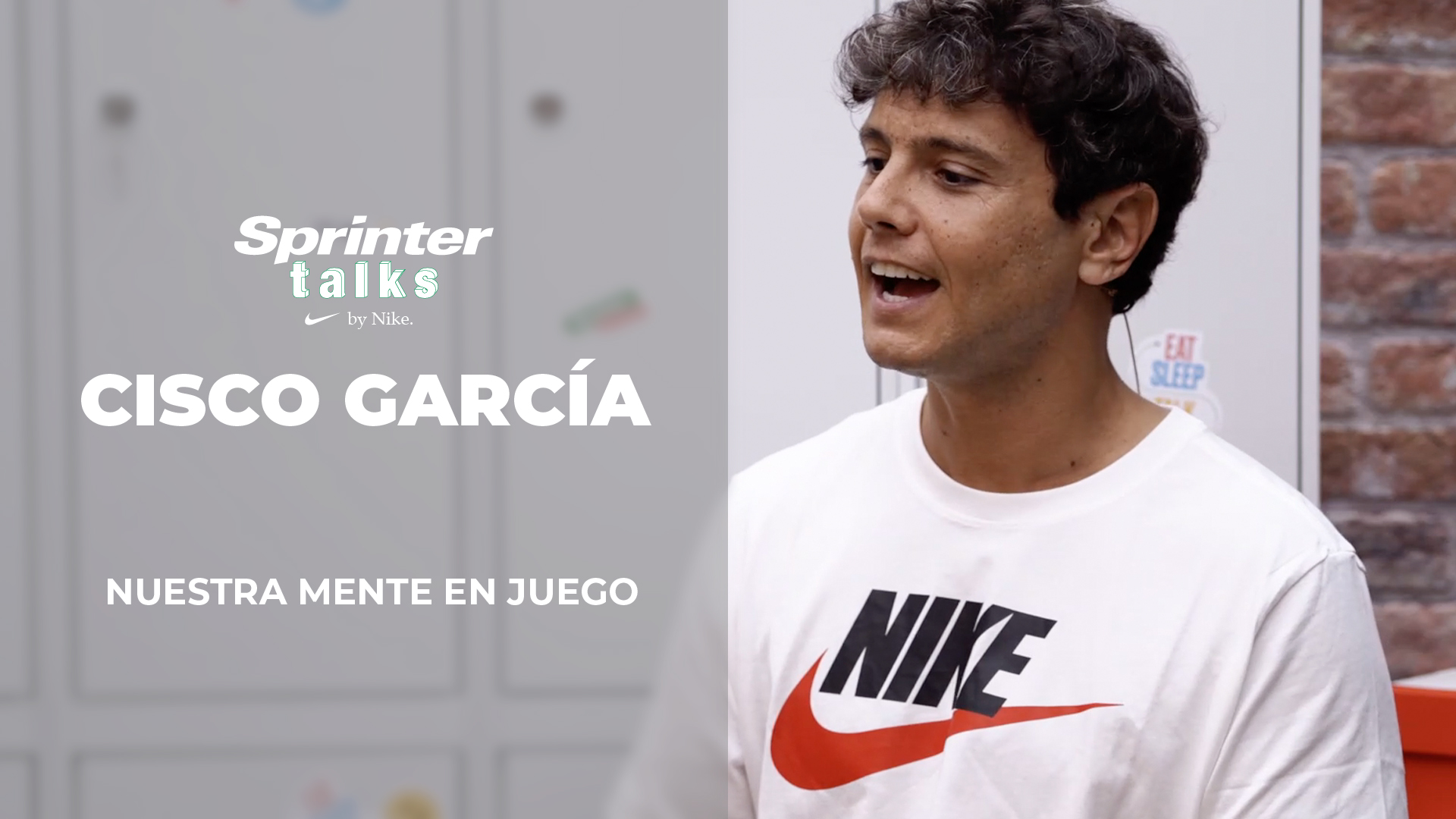 Sprinter Talks by Nike: Cisco García - Sprinter PASS