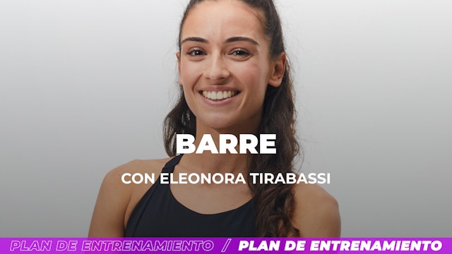 Barre: Ballet | 40 min | Con Eleonora
