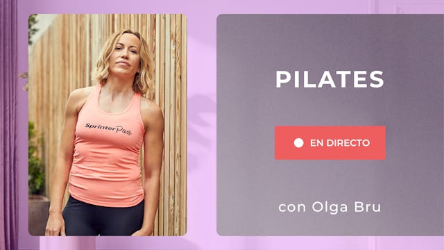 Vi. 9:00 Pilates | 50 min | Con Olga Brú