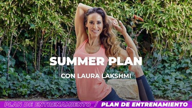 YOGA: Summer Plan 12 | 30 min | Con Laura Lakshmi