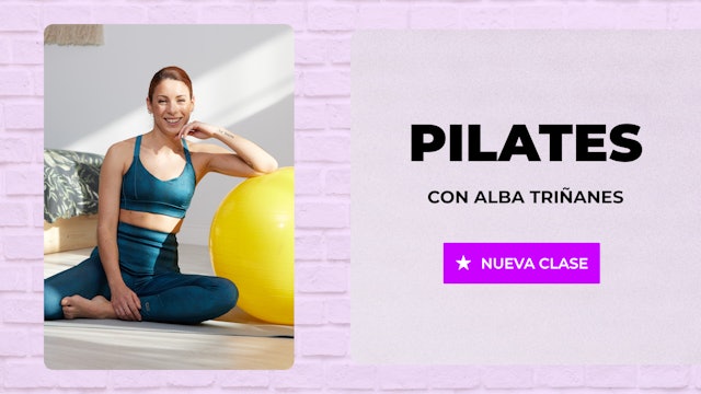 Mi. 18:00 Pilates: Flexibilidad | 30 min | Con Alba Triñanes