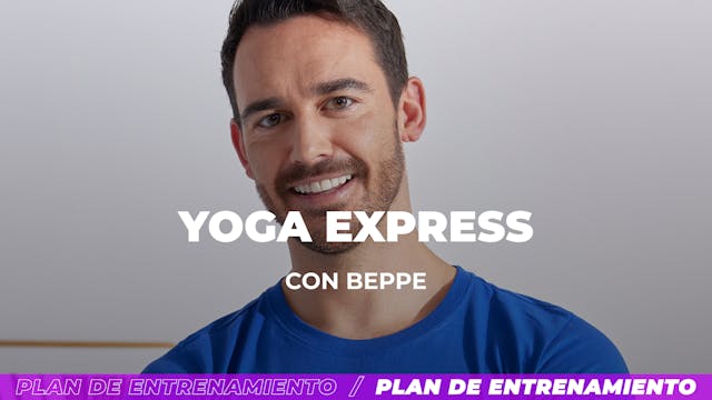 Yoga Express 2 | 30 min | Con Beppe