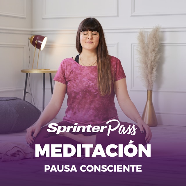 Meditación: Pausa Consciente | 10 min