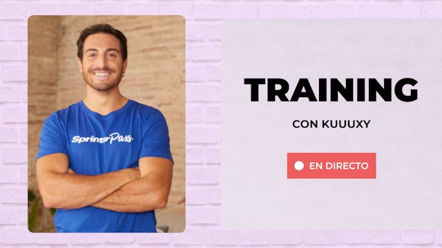 Lu. 19:00 Training | 50 min | Con Kuuuxy