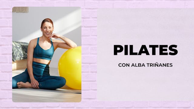 Pilates: Fuerza | 50 min | Con Alba T...