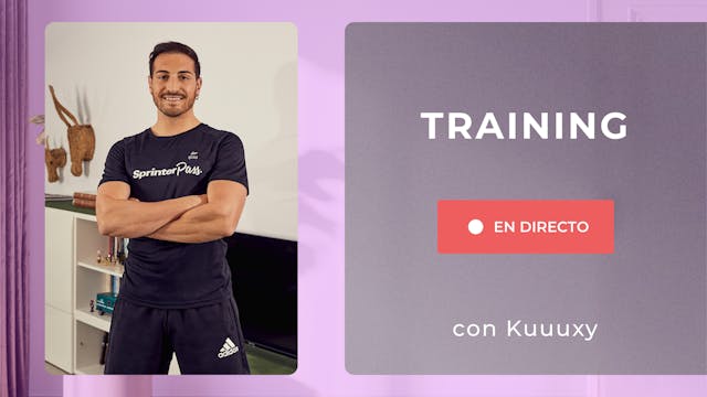 Lu. 19:00 Training | 50 min | Con Kuuuxy