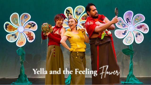 Yella And The Feeling Flower - Family Package
