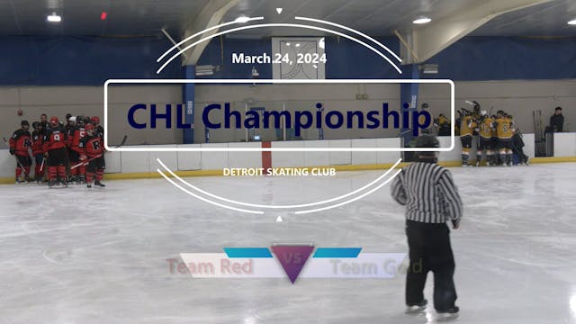 CHL 24 Championship match