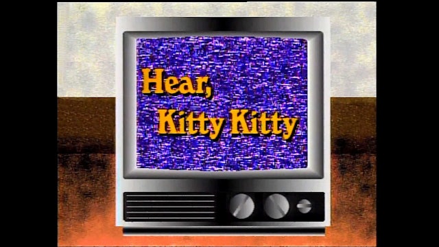 Hear Kitty Kitty
