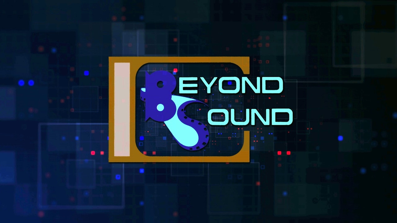 Beyond Sound