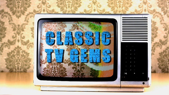 Classic TV Gems