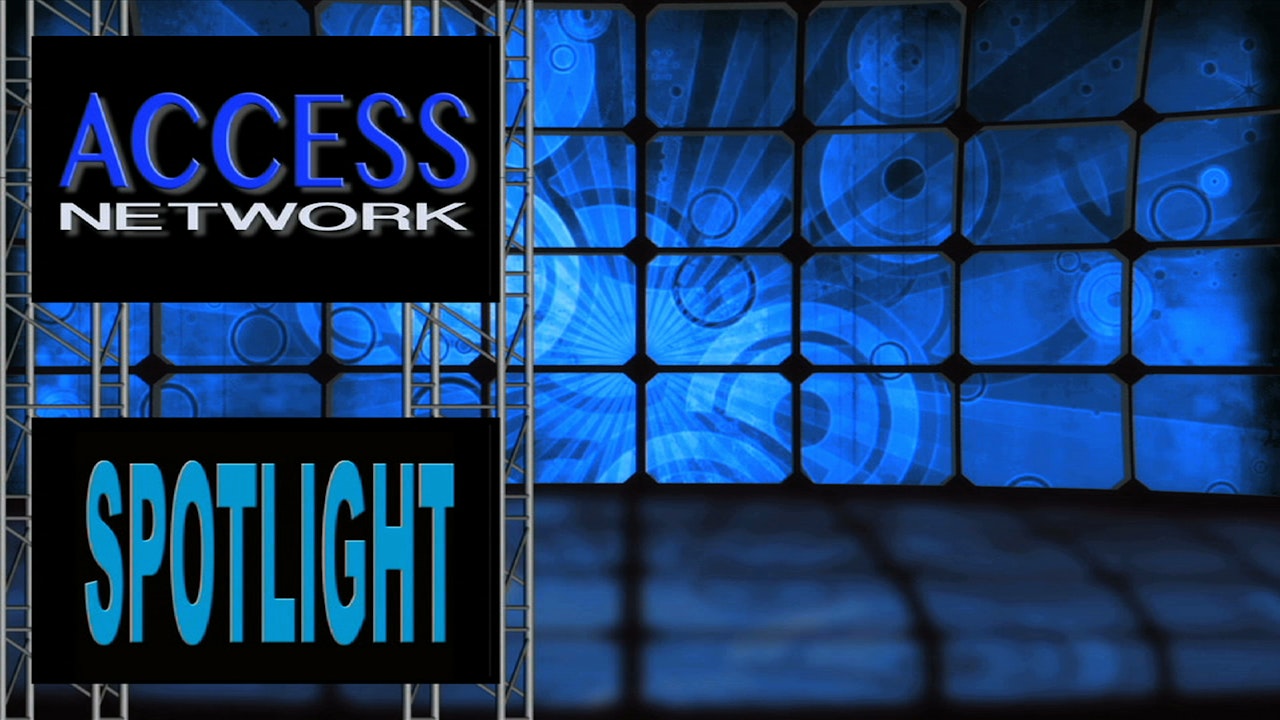 Access Network Spotlight
