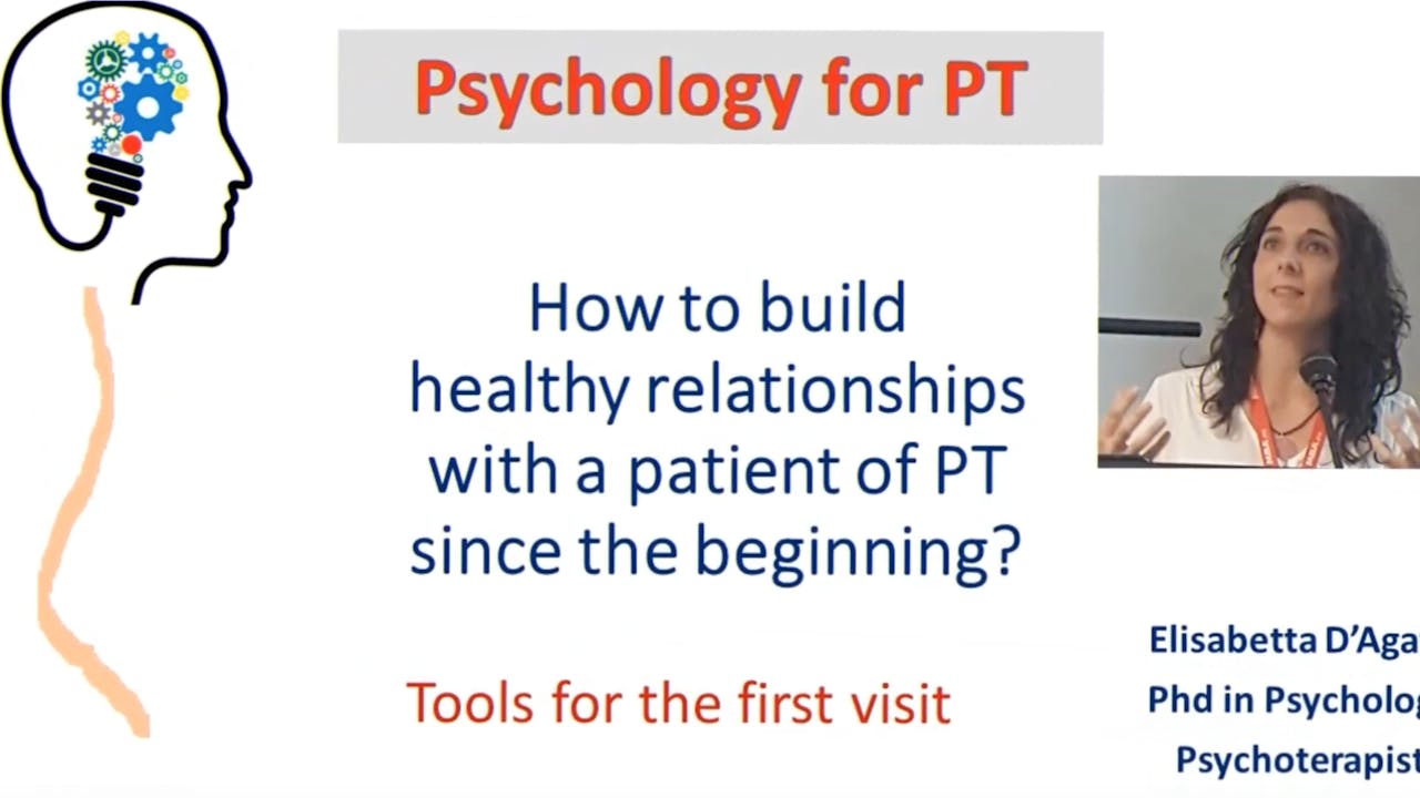 How to build healthy relationships with a PT patient? by Dr. Elisabetta D'Agata