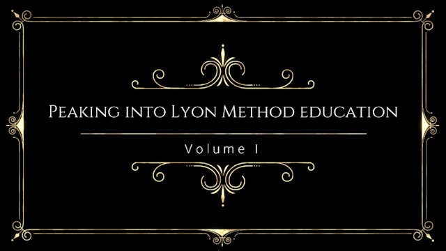 Peaking into Lyon Method Education: Volumes 1-5