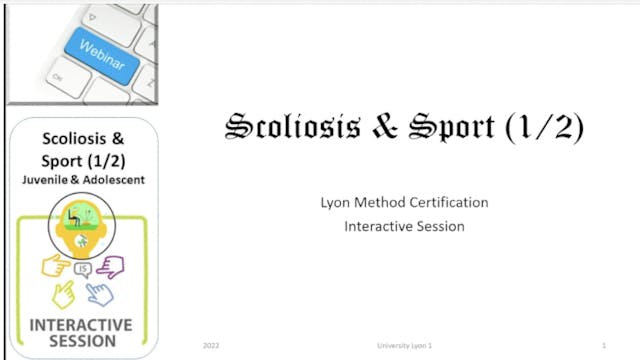 SSOL-Lyon Method Certification Tutorial 19: Scoliosis  & Sport