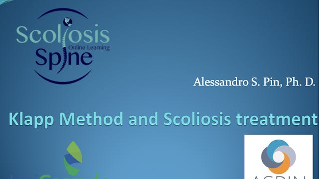 Klapp Method and Scoliosis w/Alessandro S. Pin, Ph. D., Brazil, July 2022