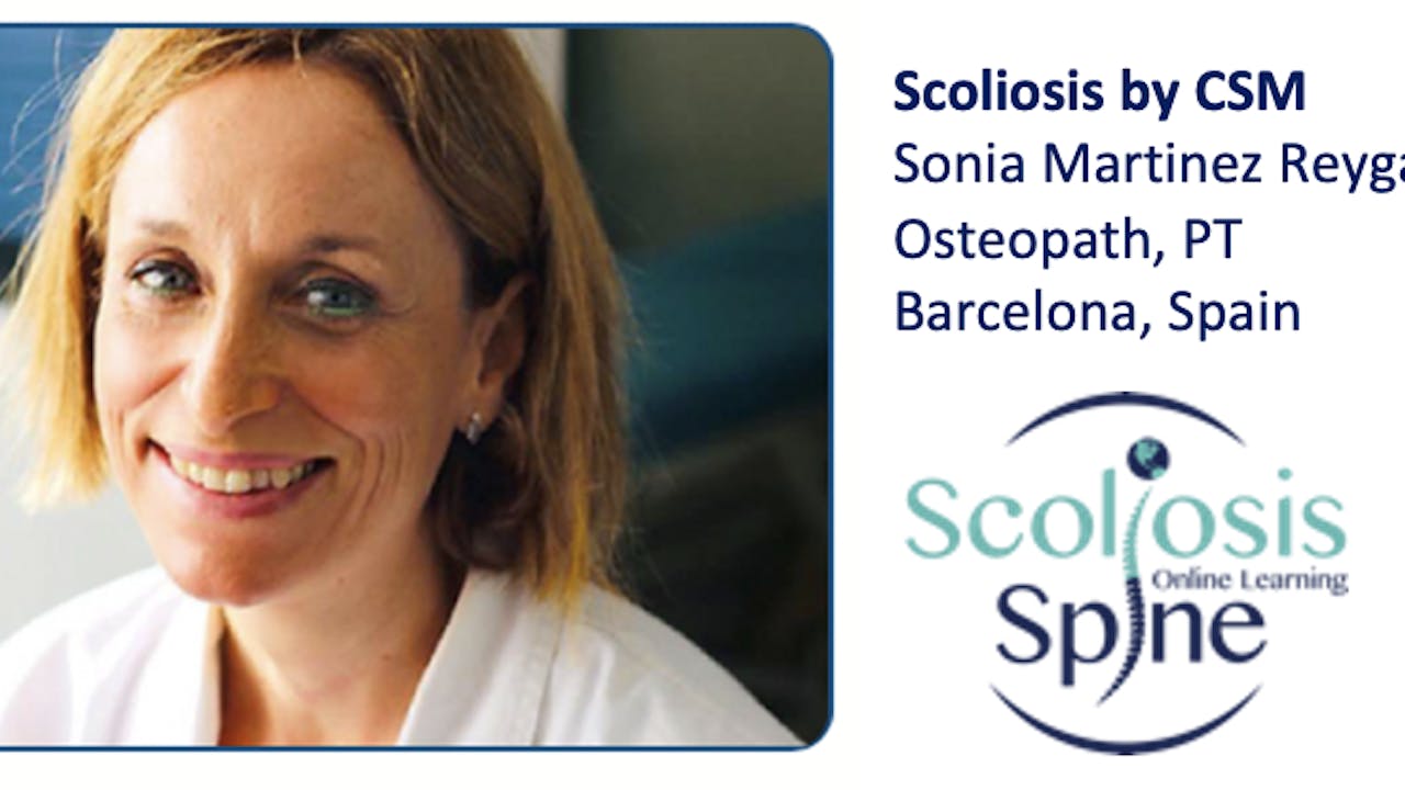 CSM Scoliosis-Sonia Martínez, Osteopath, PT, Spain