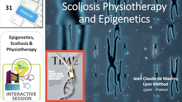 Lyon Method: Epigenetics, Scoliosis & Physio