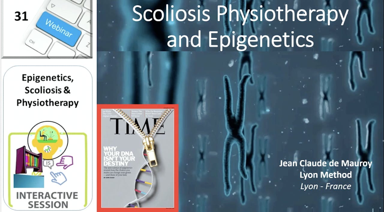 Lyon Method: Epigenetics, Scoliosis & Physio