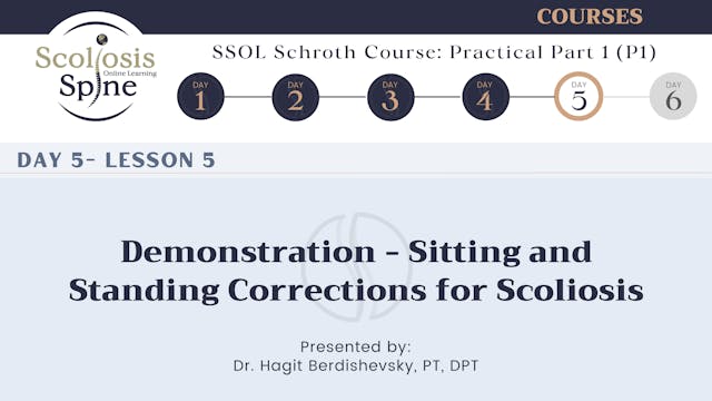 D5-5 Demonstration Sitting and Standing Corrections for Scoliosis