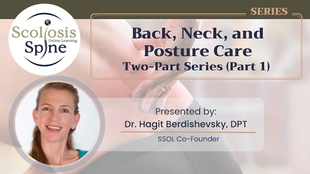 Back, Neck & Posture Care (Two-Part Series) - Part 1