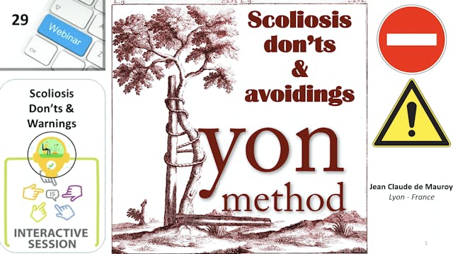SSOL-Lyon Method Certification: Tutorial 29 Scoliosis Dont's & Avoidings