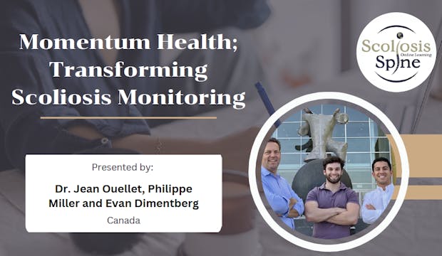 Momentum Spine:  Transforming Scoliosis Monitoring