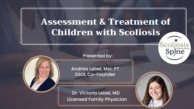 Assessment & Treatment of Children with Scoliosis