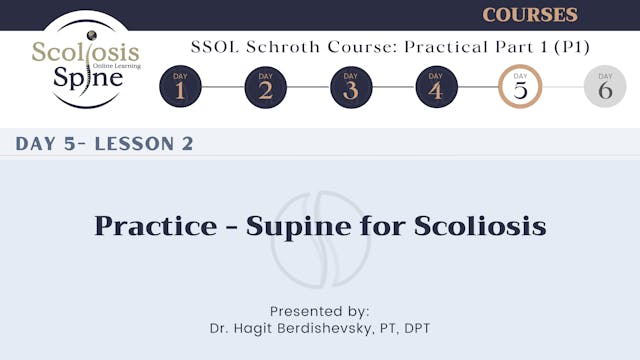 D5-2 Practice - Supine for Scoliosis